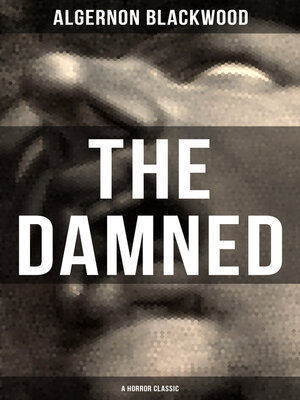 cover image of The Damned (A Horror Classic)